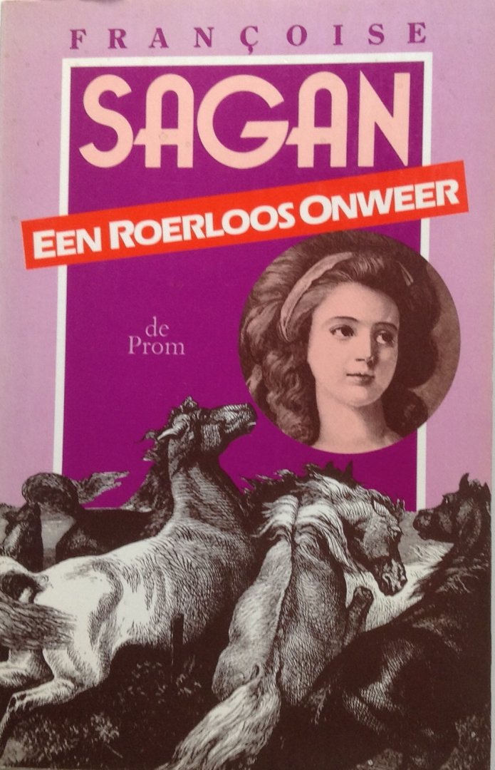 Sagan, Françoise - Een roerloos onweer