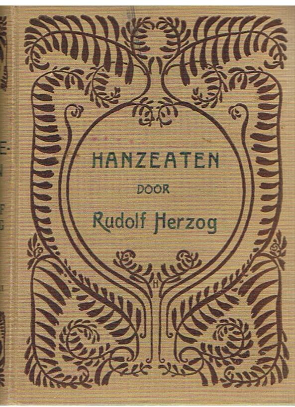 Herzog, Rudolf - Hanzeaten