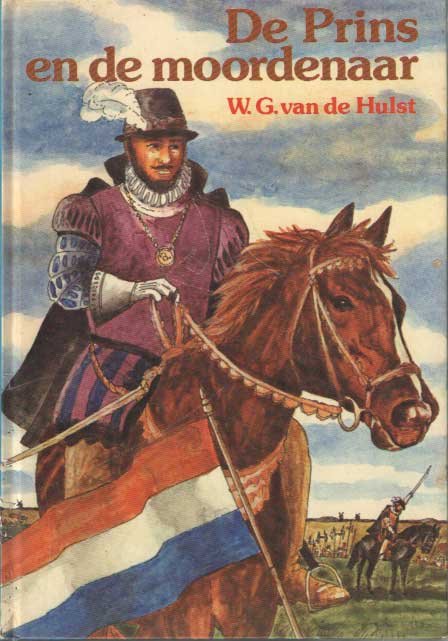 Hulst, W.G. van de - De prins en de moordenaar