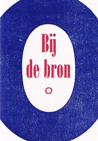 EIJGENRAAM, JOKE - Bij de bron [ 10 haiku's ]