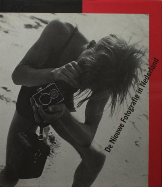 Broos, Kees & Flip Bool. - De Nieuwe Fotografie in Nederland.