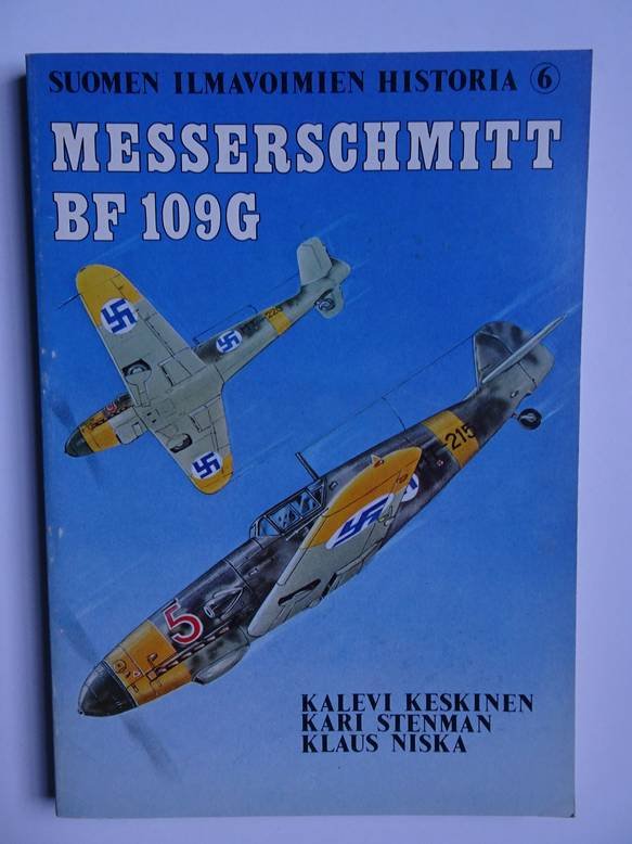 Keskinen, K. & K. Stenman & K. Niska. - Messerschmitt BF 109G.