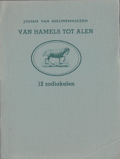 Nieuwenhuizen, Johan van - Van hamels tot alen. 12 zodiakalen.