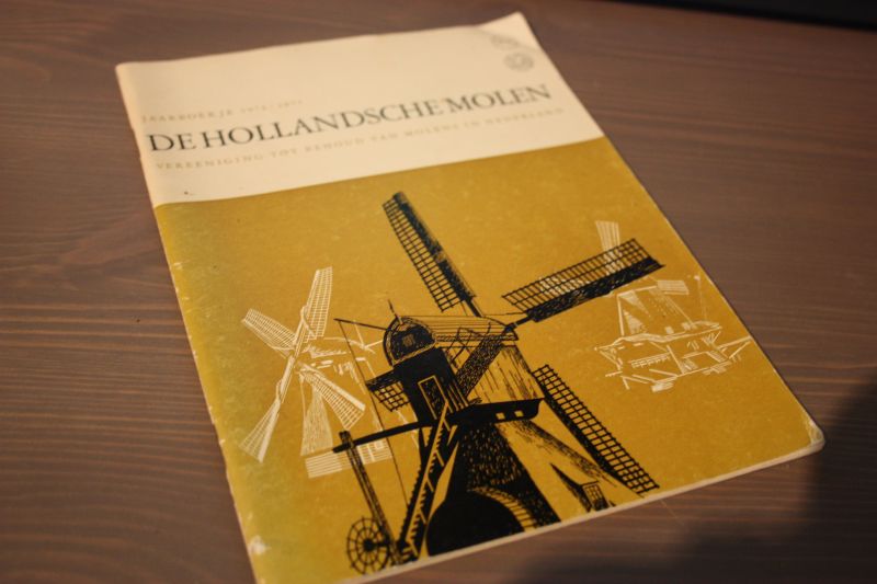  - Jaarboekje 1974/1975 DE HOLLANDSCHE MOLEN Vereeniging tot Behoud van Molens in Nederland.