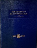 Murray, Mr.W.G.D. - Scheepsbouw in Stormpolder 1685-1945