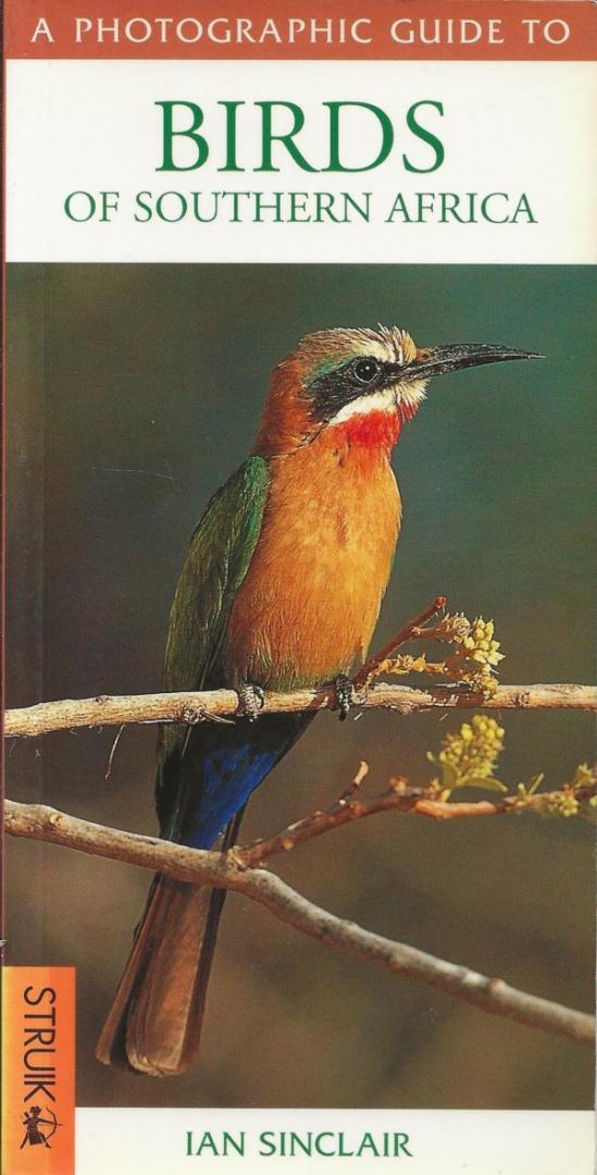 Sinclair, Ian - A Photographic Guide to Birds of Southern Africa