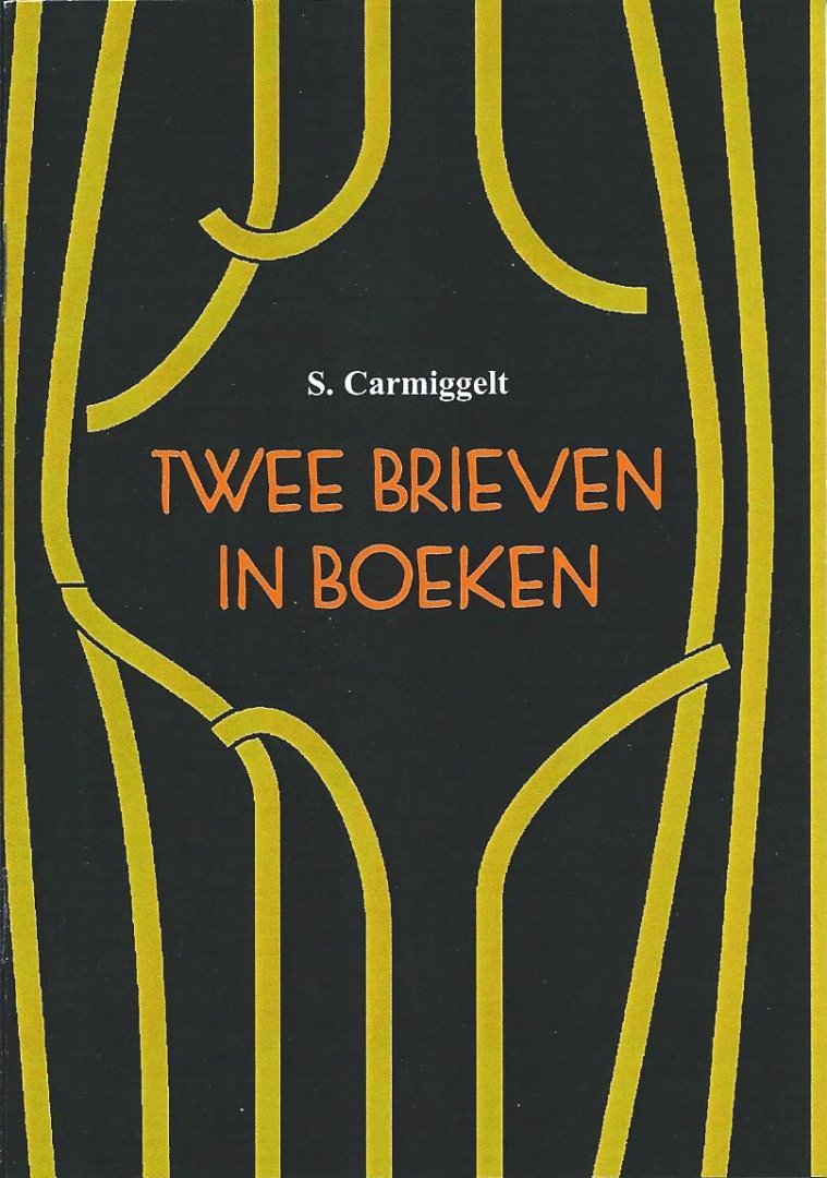 Carmiggelt, S. - Twee brieven in boeken.