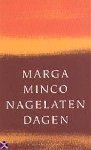 Minco, Marga - Nagelaten  dagen