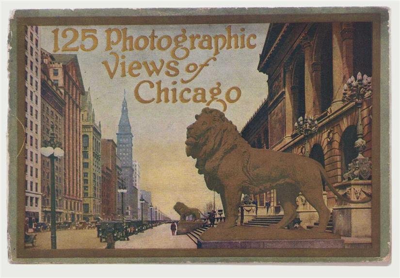 McNally & company Rand - 125 photographic views of Chicago in the order in which they may be seen most conveniently during a tour about the city.
