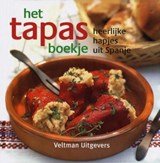 Het tapas boekje - heerlijke hapjes uit Spanje
