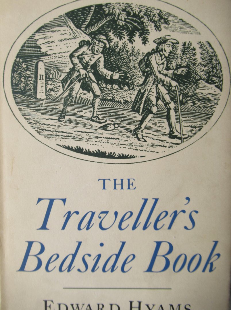Hyams, Edward - The traveller's Bedside Book