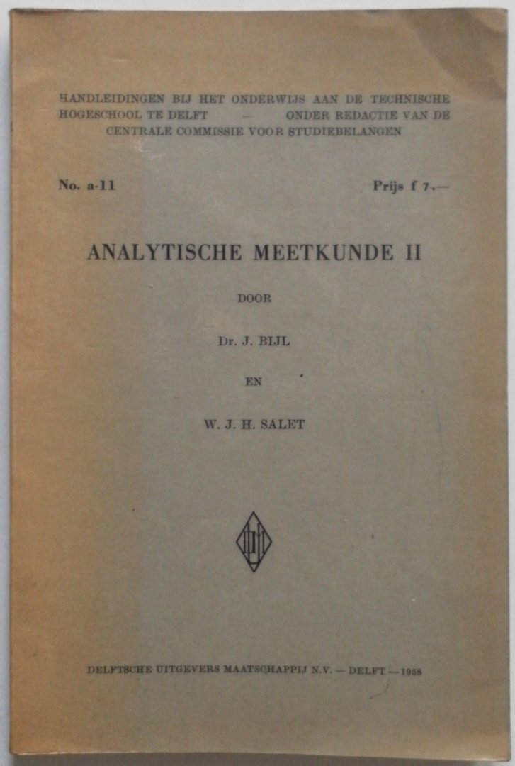 Bijl J en Salet W J H - Analytische meetkunde 2 Technische Hogeschool te Delft