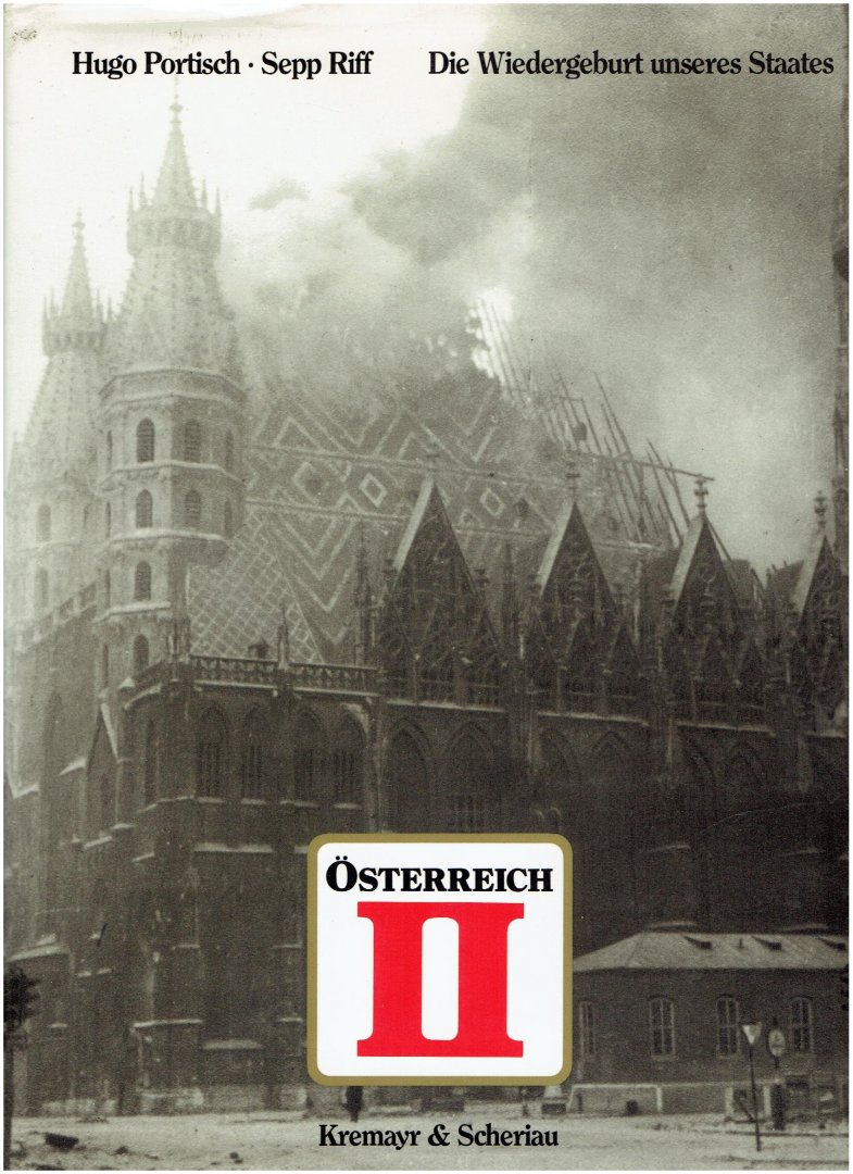 portisch, hugo - osterreich II die wiedergburt unseres staates