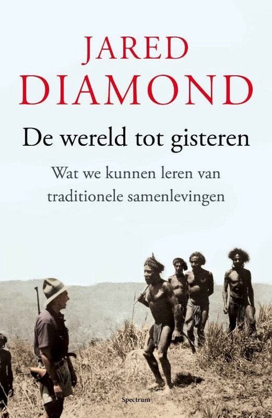 Jared Diamond - De wereld tot gisteren