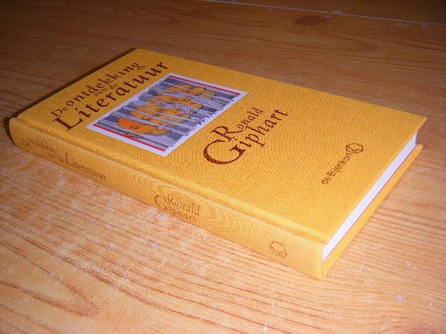 Ronald Giphart - De ontdekking van de literatuur