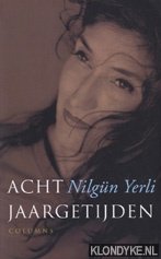 Yerli, Nilgun - Acht jaargetijden