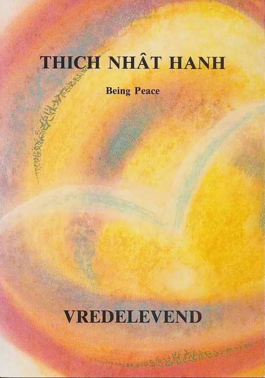 Hanh, Thich Nhat - Vredelevend