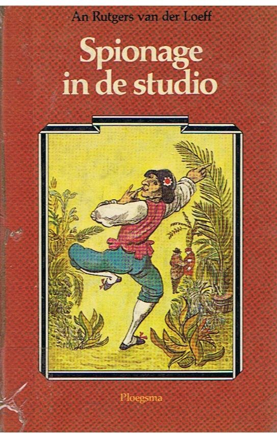 Rutgers van der Loeff, An - Spionage in de studio