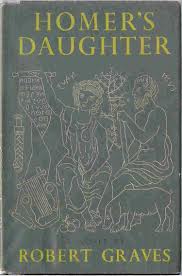 Graves, Robert - Homer's daughter