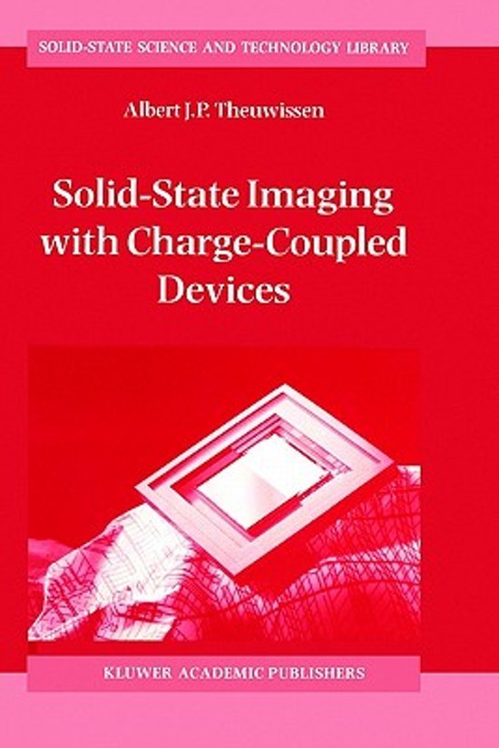 Theuwissen, A. J. - Solid-State Imaging with Charge-Coupled Devices
