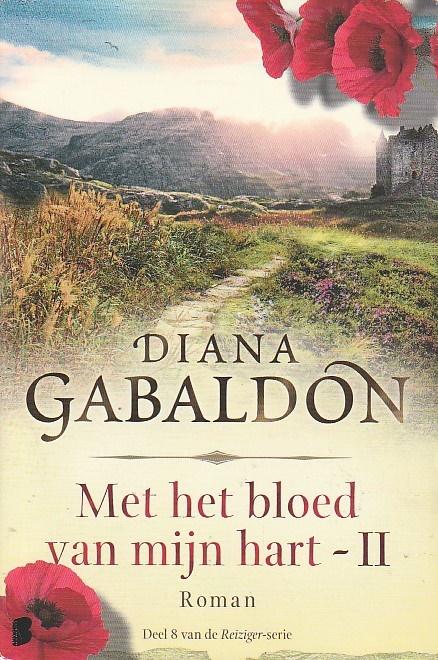 Gabaldon, Diana - MET HET BLOED VAN MIJN HART I & II -  DE REIZIGER-SERIE deel 8