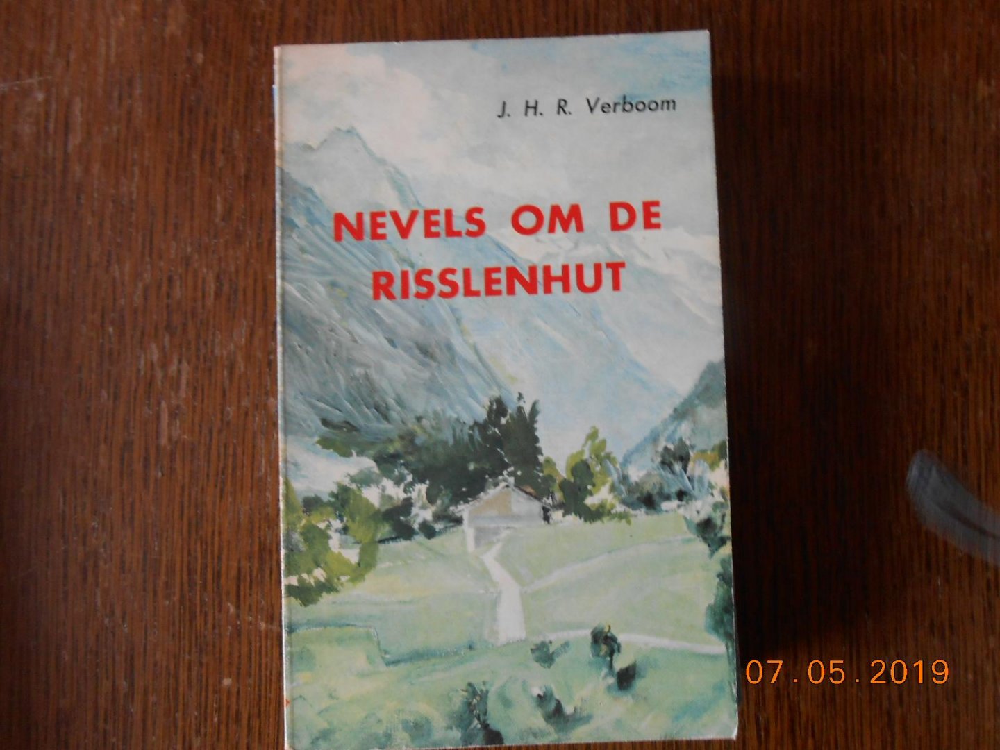 J H Verboom - Nevels om de Risslenhut