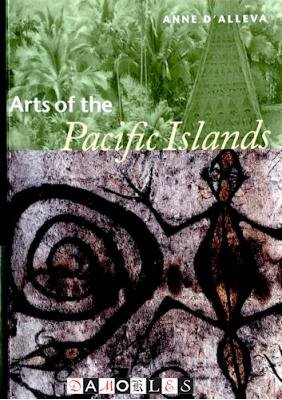 Anne D'Alleva - Arts of the Pacific Islands