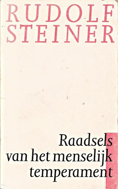 Steiner, Rudolf - Raadsels van het menselijk temperament