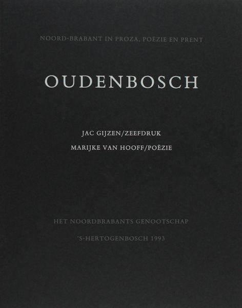 Hooff, Marijke van & Jac Gijzen (zeefdruk). - Oudenbosch.