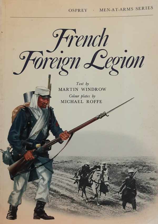 WINDROW Martin - French Foreign Legion