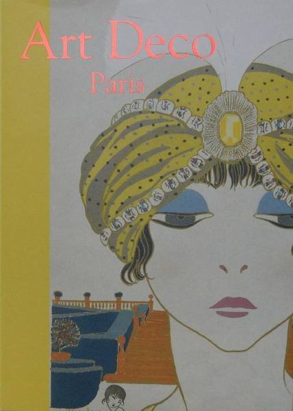 GEMEENTEMUSEUM DEN HAAG. - Art Deco Paris.