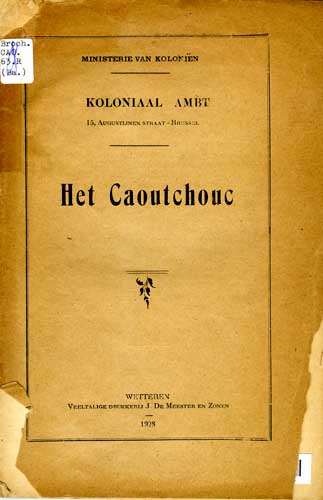  - Het Caoutchouc - Le Caoutchouc
