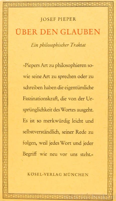 PIEPER, J. - Über den Glauben. Ein philosophischer Traktat.