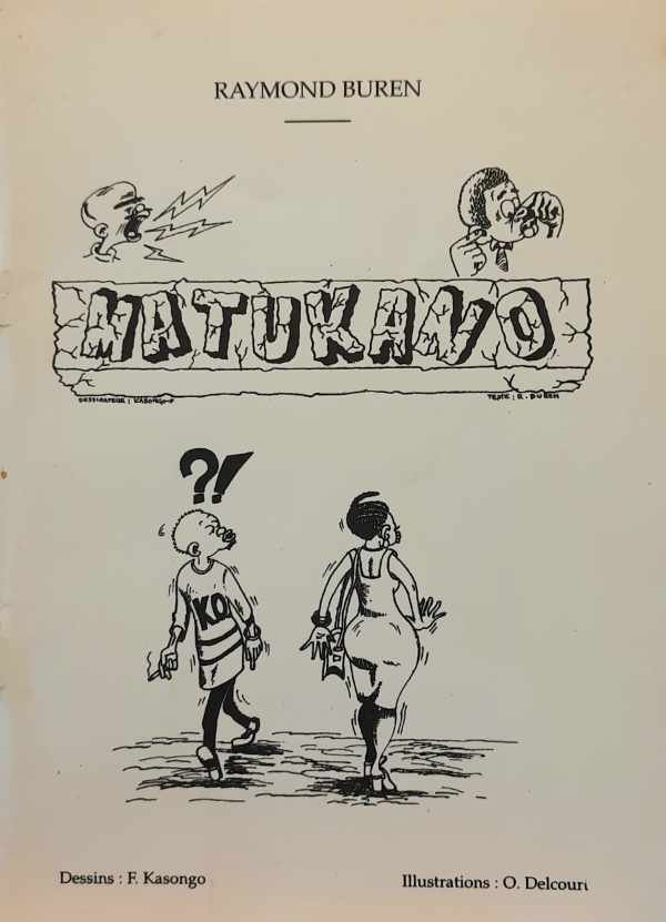BUREN Raymond - Matukano - Les gros mots de Lubumbashi (Katanga)