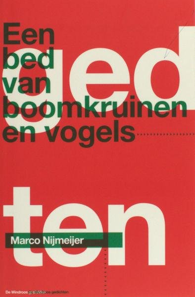 Nijmeijer, Marco. - Een bed van boomkruinen en vogels.