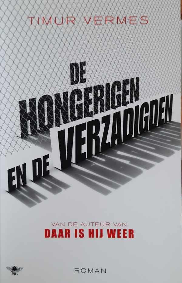 VERMES Timur - De hongerigen en de verzadigden