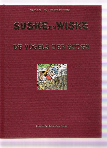 vandersteen, willy - suske en wiske de vogels der goden ( luxe uitgave )