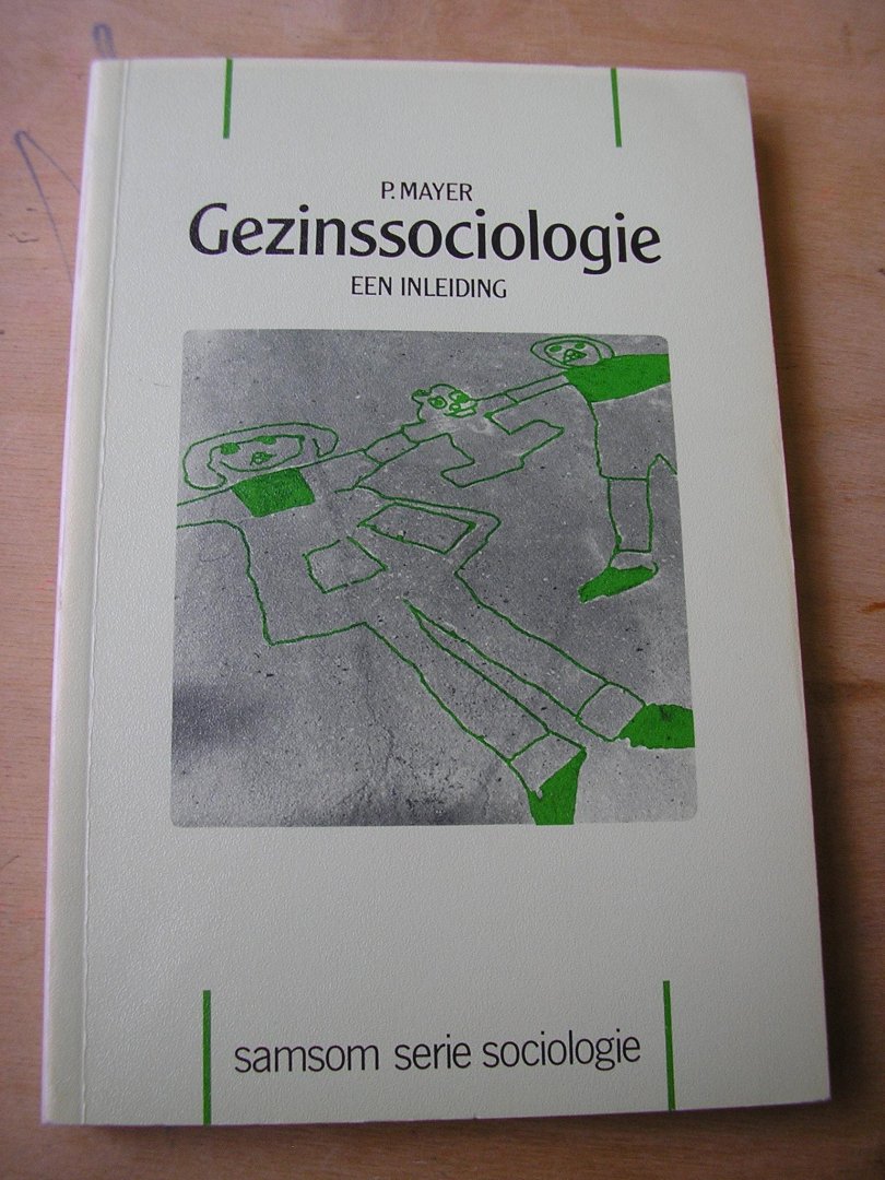 Mayer, P. - Gezinssociologie (een inleiding)