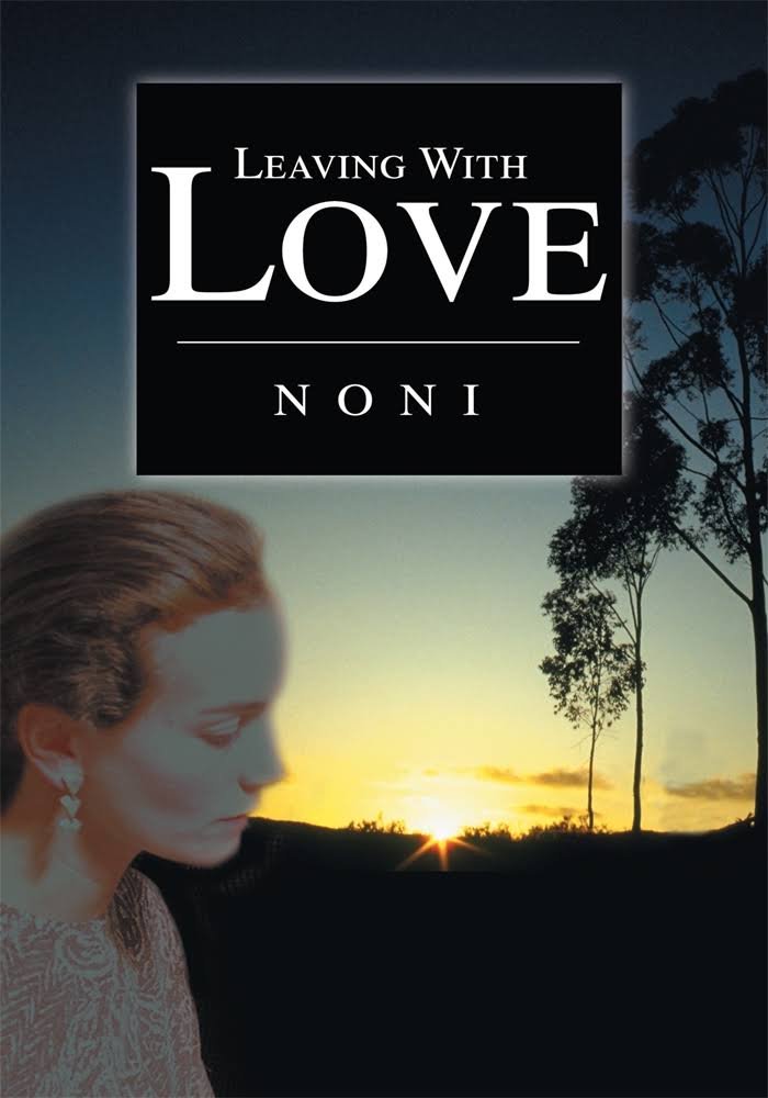 NONI - (GESIGNEERD) Leaving With Love