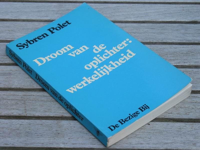 POLET S. - Droom van de oplichter: werkelijkheid