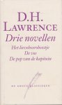 D.H. Lawrence - DRIE  NOVELLEN. - Het lieveheersbeestje / De vos / De pop van de kapitein
