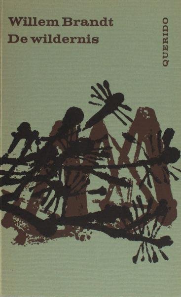 Brandt, Willem. - De wildernis.