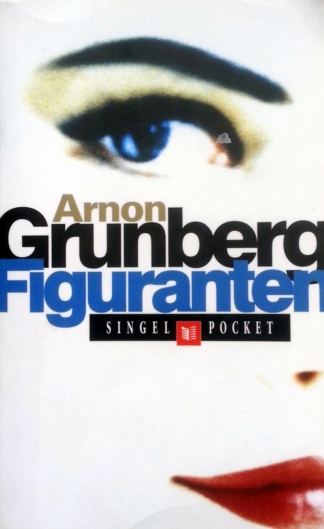Grunberg, Arnon - Figuranten (Ex.1)