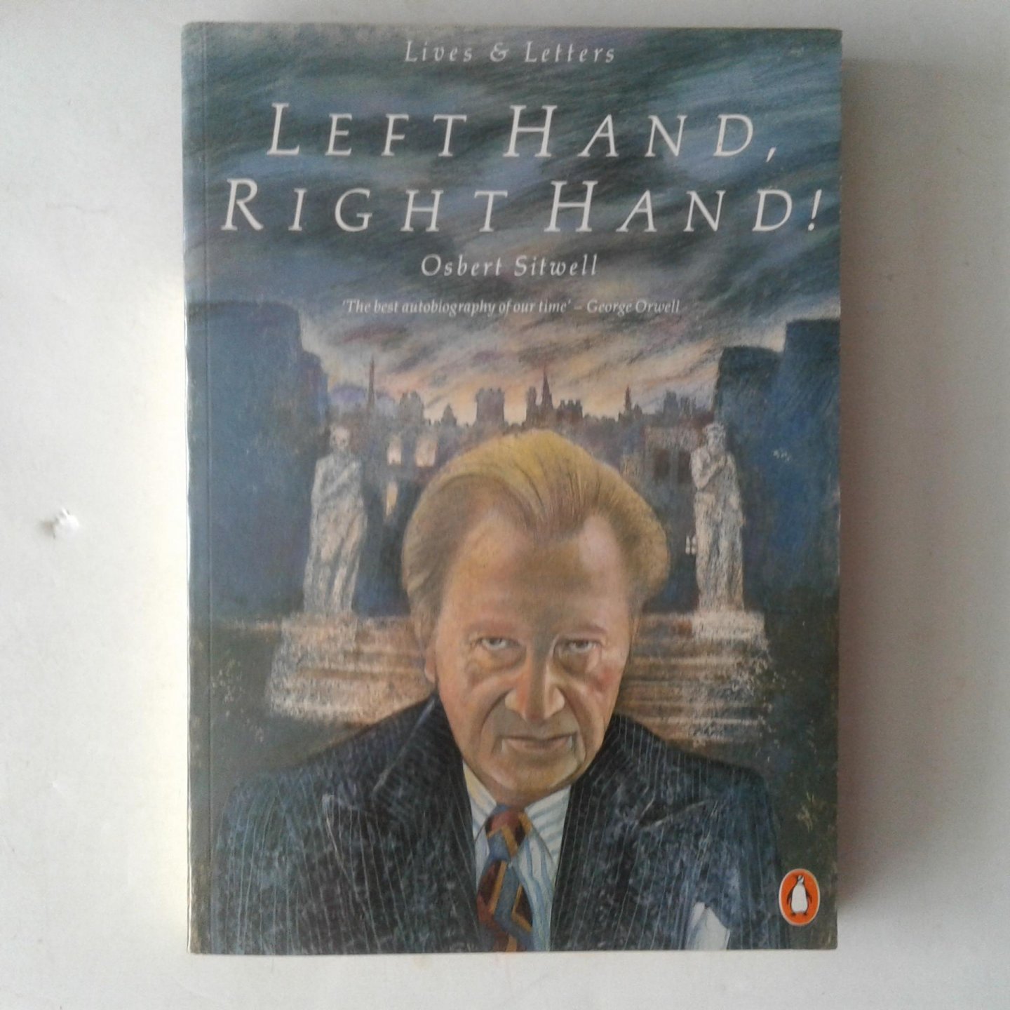 Sitwell, Osbert - Left Hand, Right Hand ; An Autobiography