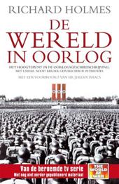 Holmes, Richard - De wereld in oorlog