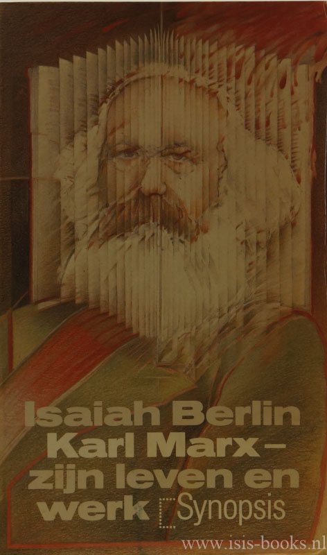 MARX, K., BERLIN, I. - Karl Marx, zijn leven en zijn werk. Vertaald door E. Marijns.