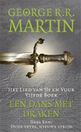 Een dans met draken 1 Oude vetes, nieuwe strijd