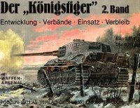 Schneider, W - Waffen-Arsenal band 111, Der Konigstiger 2e band