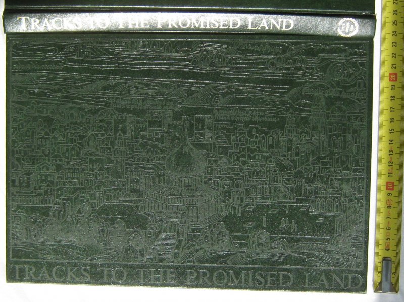 Ran, N. (ed.) - Tracks to the promised land. The land of Israel. Ancient maps, print and travelogues through the centuries