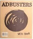 Adbusters - We're back